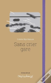 Sans Crier Gare