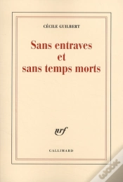 Capa do artigo Sans Entraves Et Sans Temps Morts