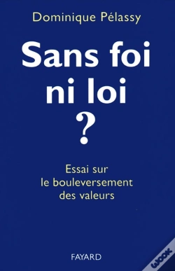 Capa do artigo Sans Foi , Ni Loi Le Bouleversement Des Valeurs
