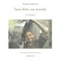 Sans Hate,Un Monde : Le Caire - Preview