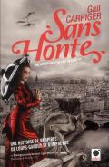 Sans Honte (Le Protectorat De L'Ombrelle***)