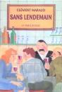 Sans Lendemain - Preview