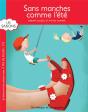Sans Manches Commes L'Été - Preview