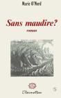 Sans Maudire ? - Preview