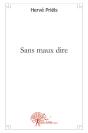 Sans Maux Dire - Preview