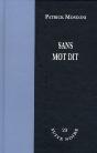 Sans Mot Dire - Preview