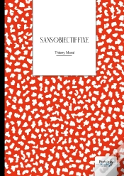 Capa do artigo Sans Objectif Fixe