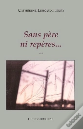 Sans Père Ni Repères...