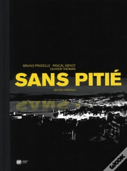 Capa do artigo Sans Pitié ; Intégrale