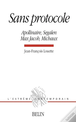 Capa do artigo Sans Protocole ; Apollinaire, Segalen, Max Jacob, Michaux