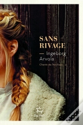 Sans Rivage : Chant De L'Arctique