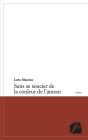 Sans Se Soucier De La Couleur De L'Amour - Preview