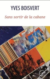 Capa do artigo Sans Sortir De La Cabane