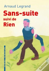 Sans Suite ; Rien