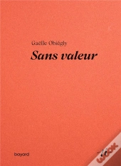 Sans Valeur
