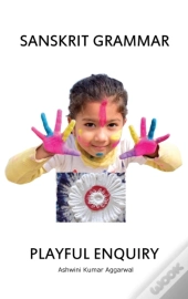 Sanskrit Grammar Playful Enquiry
