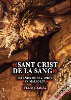 «Sant Crist De La Sang»
