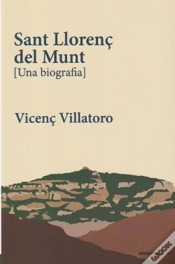 Capa do artigo Sant Llorenç De Munt (Una Biografia)