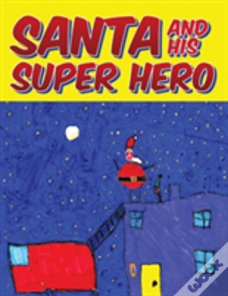 Santa And His Superhero