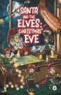 Santa And The Elves: - Preview