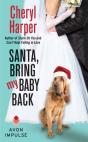 Santa, Bring My Baby Back - Preview