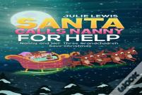 Santa Calls Nanny For Help