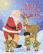 Santa Celebrates Jesus - Preview