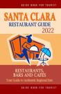 Santa Clara Restaurant Guide 2022 - Preview