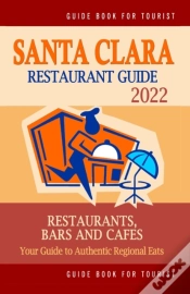 Capa do artigo Santa Clara Restaurant Guide 2022