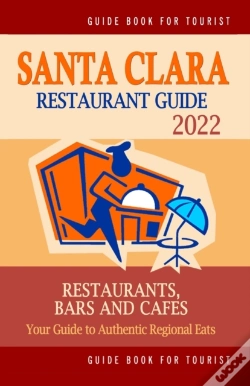 Capa do artigo Santa Clara Restaurant Guide 2022