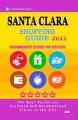 Santa Clara Shopping Guide 2022