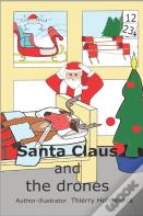 Santa Claus And The Drones