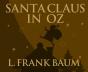 Santa Claus In Oz - Preview