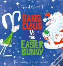 Santa Claus Vs The Easter Bunny