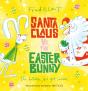 Santa Claus Vs The Easter Bunny - Preview