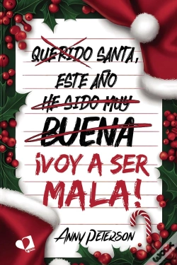 Capa do artigo Santa, Este Año...¡Voy A Ser Mala!