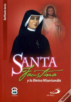 Capa do artigo Santa Faustina Y La Divina Misericordia