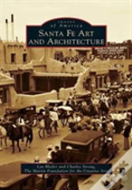 Santa Fe Art And Architecture