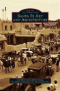 Santa Fe Art And Architecture - Preview