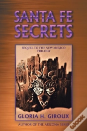 Capa do artigo Santa Fe Secrets: Sequel To The New Mexi
