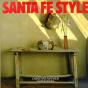 Santa Fe Style - Preview