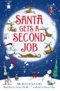 Santa Gets A Second Job - Preview