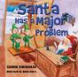 Santa Has A Major Problem - Preview