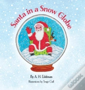 Santa In A Snow Globe