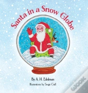 Capa do artigo Santa In A Snow Globe