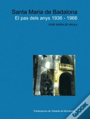 Capa do artigo Santa Maria De Badalona. El Pas Dels Anys 1936-1966