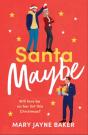 Santa Maybe - Preview