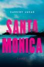 Santa Monica - Preview