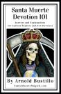 Santa Muerte Devotion 101 - Preview
