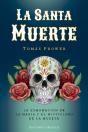 Santa Muerte, La - Preview